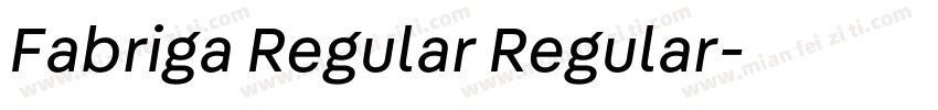 Fabriga Regular Regular字体转换